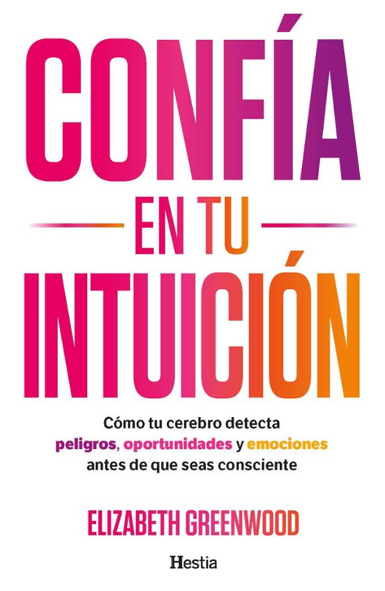 Confía en Tu Intuición
