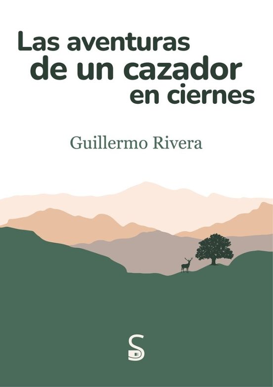 Las aventuras de un cazador en ciernes