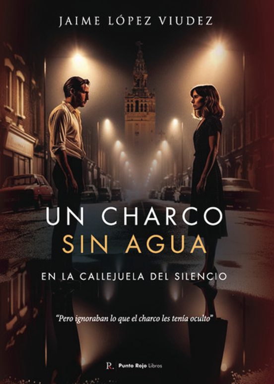 Un Charco Sin Agua En La Callejuela Del Silencio
