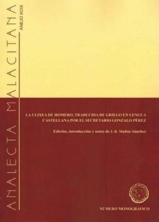 La Ulixea De Homero Traducida De Griego En Lengua Castellana Por El Se
