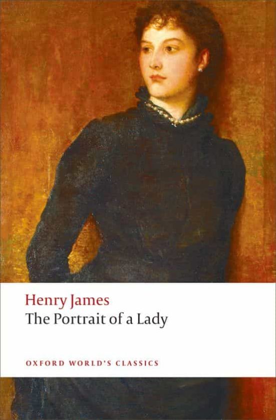 Oxford World S Classics Portrait Of A Lady Ed 09