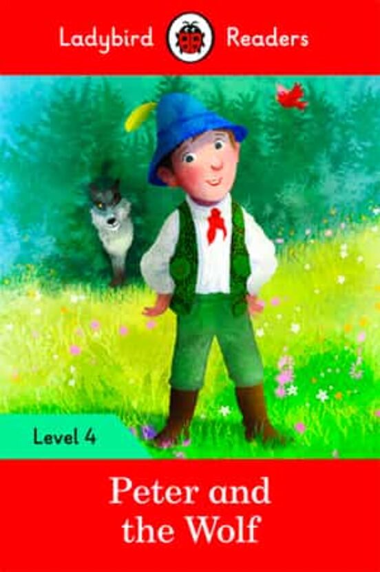 Peter And The Wolf - Ladybird Readers Level 4
