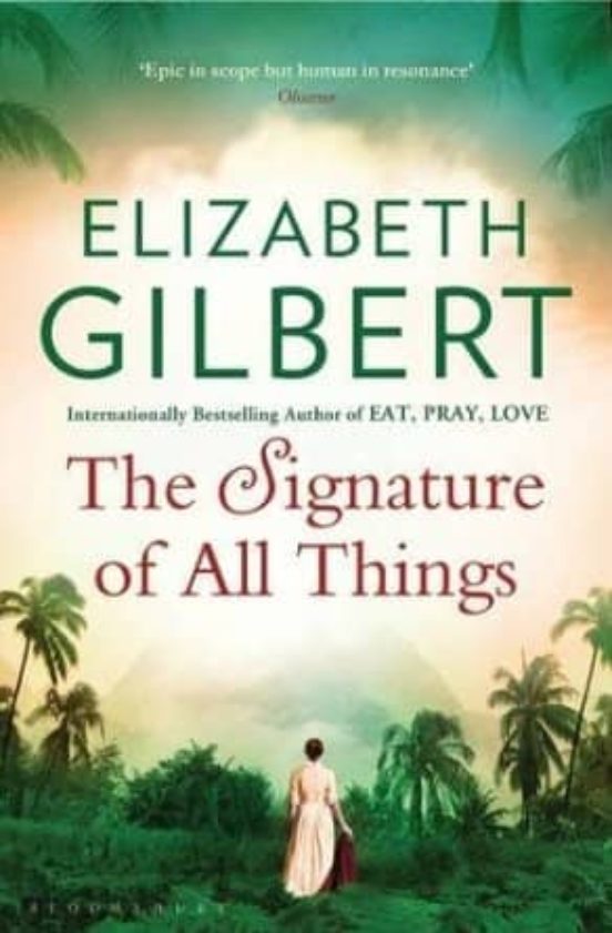 The Signature Of All Things