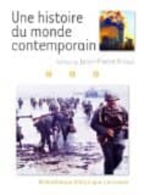 Une Histoire du Monde Contemporain