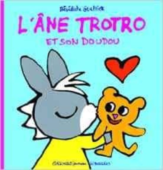 L Ane Trotro Et Son Doudou