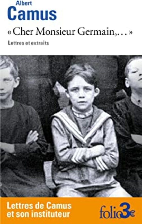 Cher Monsieur Germain... : Lettres Et Extraits
