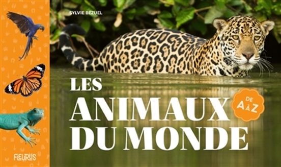 Les Animaux Du Monde De A Á Z