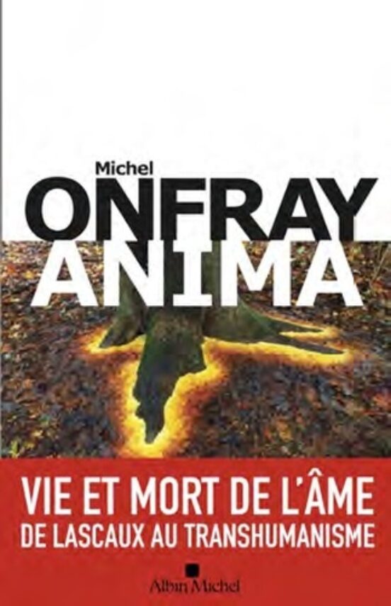 Brève Encyclopédie du Monde. Vol. 4. Anima: Vie et Mort de L Âme