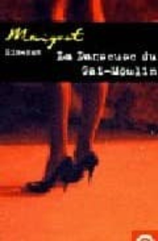 La Danseuse Du Gai-moulin