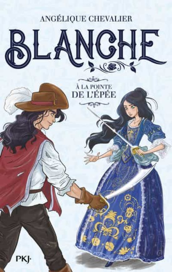 Blanche - Tome 3 A La Pointe De L Epee