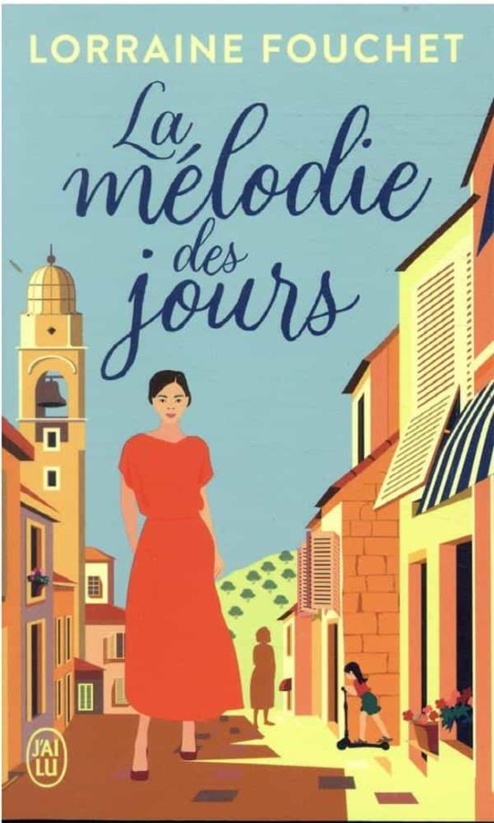 La Mélodie Des Jours