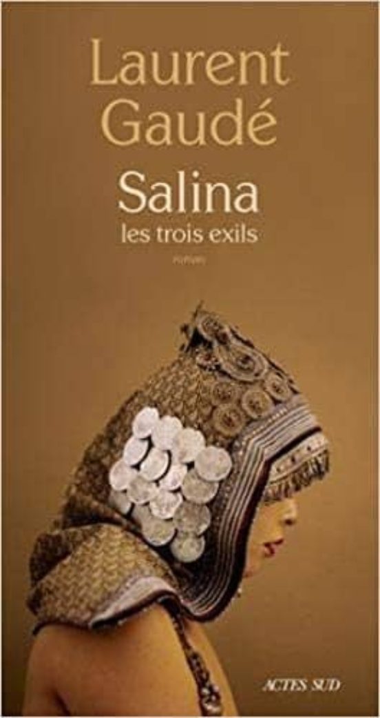 Salina : Les Trois Exils