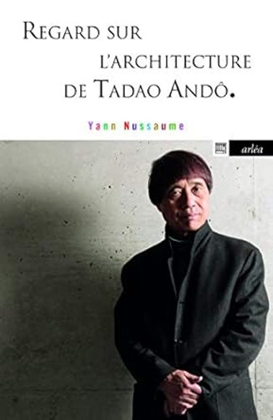 Regard Sur L Architecture De Tadao Andô