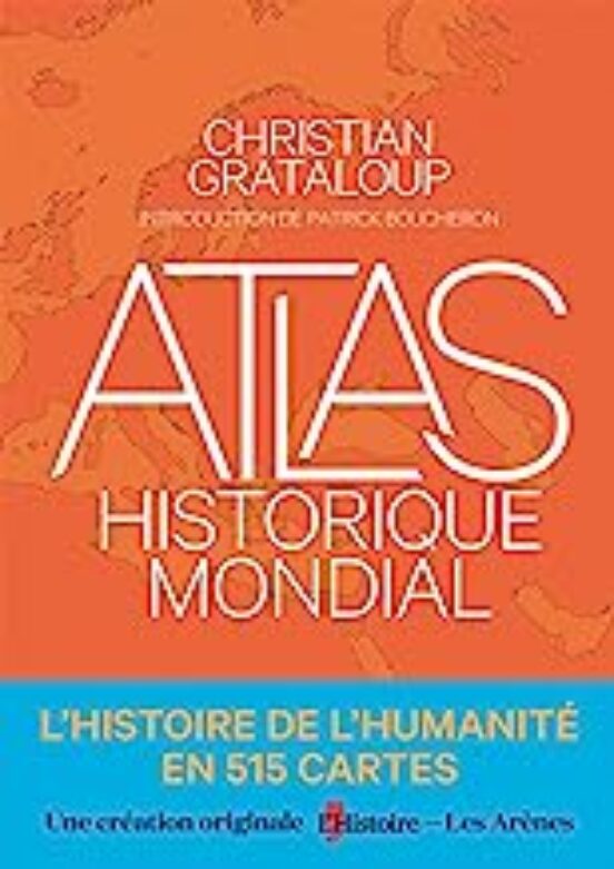 Atlas Historique Mondial