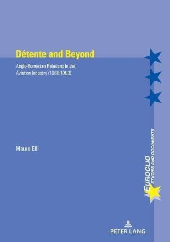 Detente And Beyond: Anglo-romanian Relations In The Aviation Industry