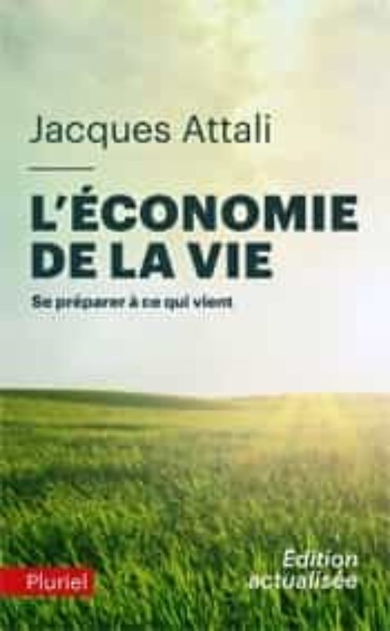 L Économie De La Vie