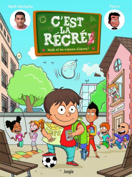 Malik Et Les Copains D Abord ! . Volume 1 C Est La Récré
