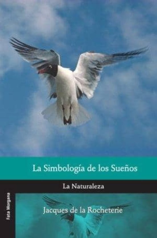 Simbologia De Los Sueños. La Naturaleza