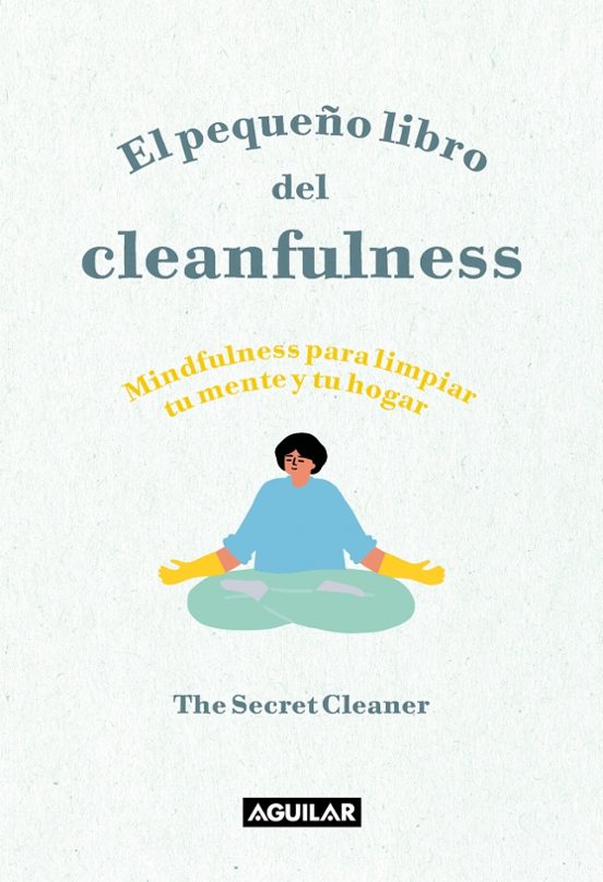 El Pequeño Libro Del Cleanfulness