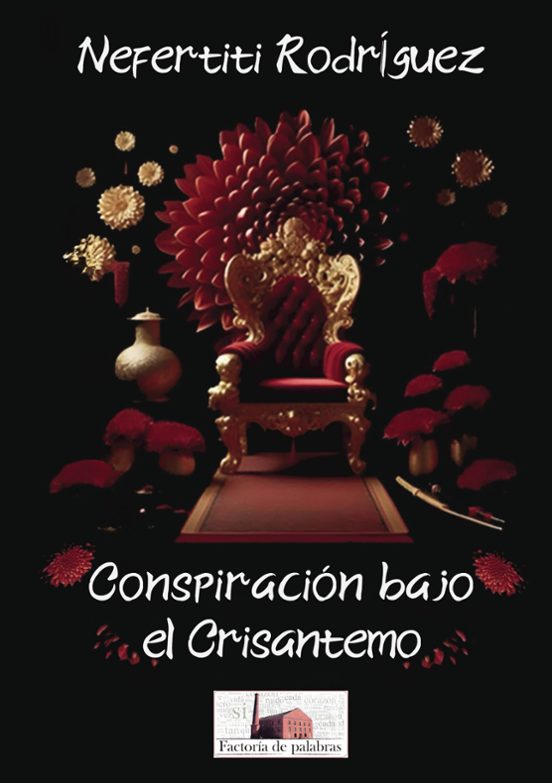 Conspiración Bajo El Crisantemo