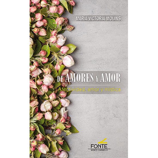 De Amores Y Amor