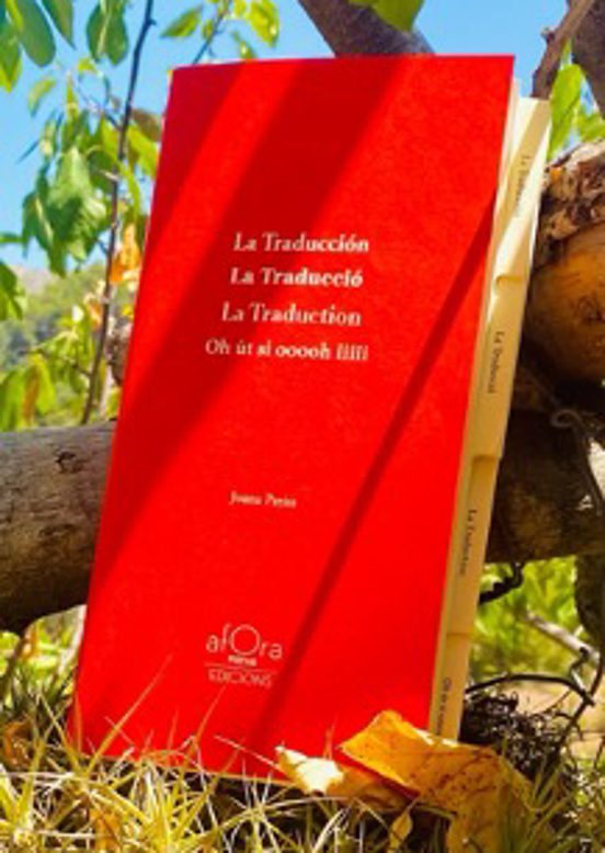La Traducción/La Traducció/La Traduction/Oh Út Si Oooh Iiiii
