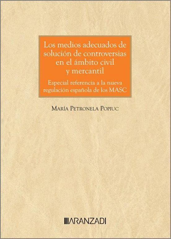 Los Medios Adecuados De Solución De Controversias En El Ámbito Civil Y