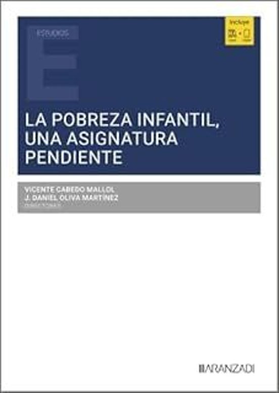 Pobreza Infantil una Asignatura Pendiente
