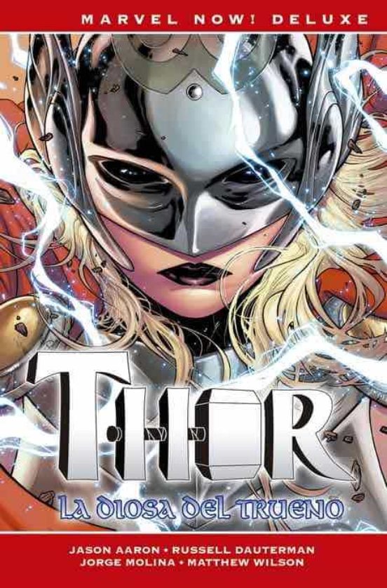 Thor De Jason Aaron 3. La Diosa Del Trueno