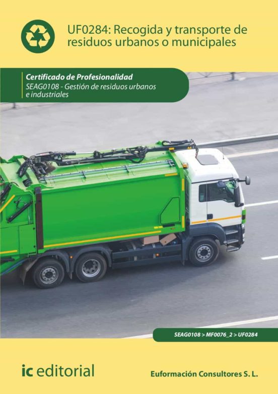 Seag0108 Recogida Y Transporte De Residuos Urbanos O Municipa