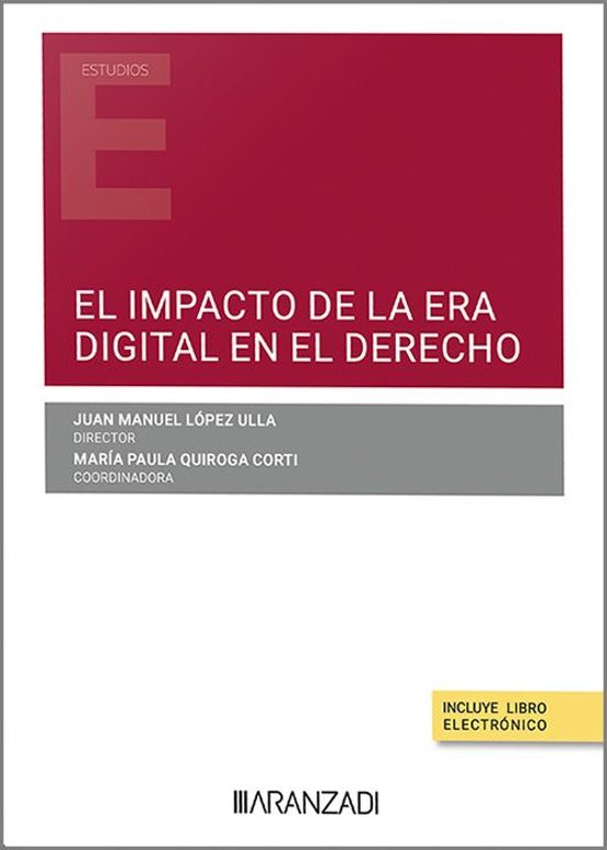 Impacto De La Era Digital En El Derecho