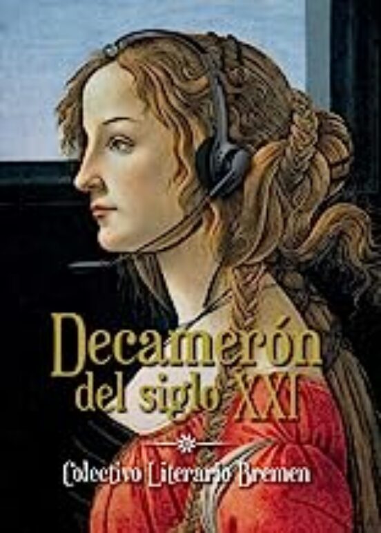 Decamerón Del Siglo XXI