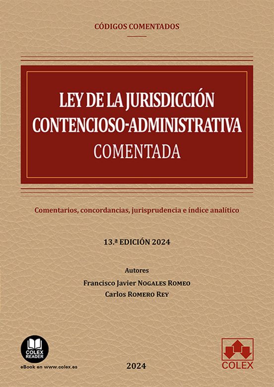 Ley De La Jurisdicción Contencioso-administrativa Comentada Comentario