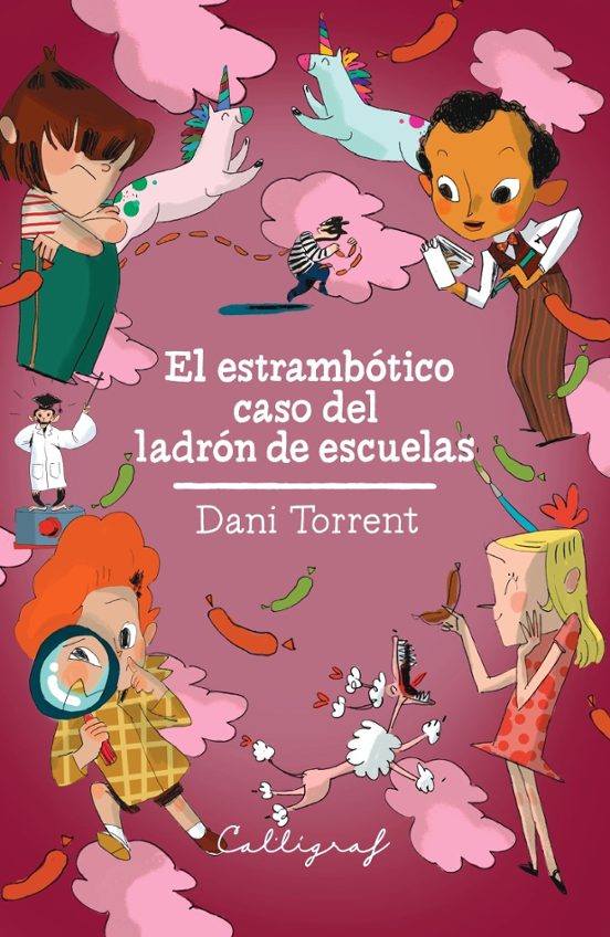 El Estrambótico Caso Del Ladrón De Escuelas
