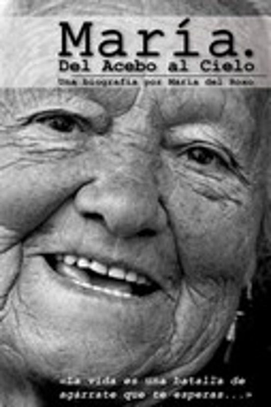 María. Del acebo al cielo