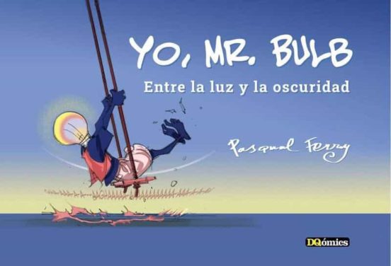 Yo Mr. Bulb: Entre La Luz Y La Oscuridad