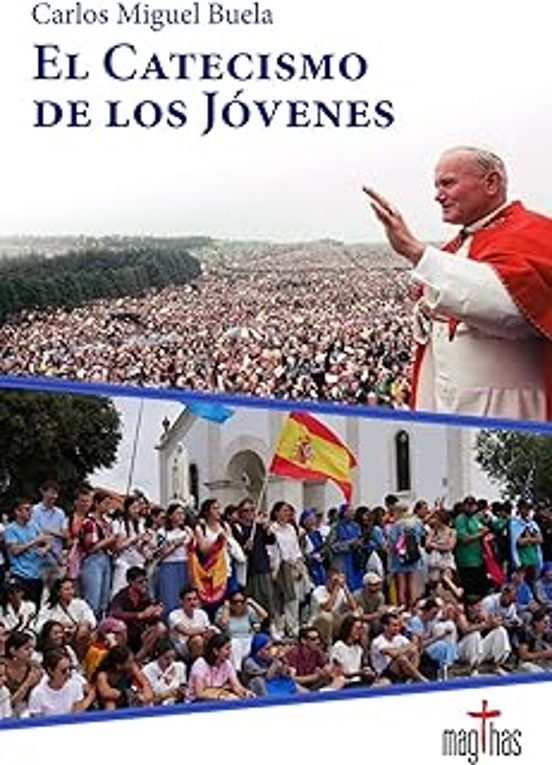 El Catecismo De Los Jóvenes