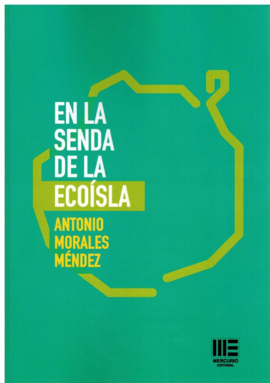 En La Senda De La Ecoisla