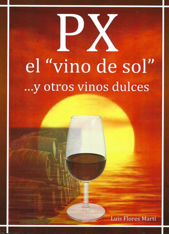 Px El Vino De Sol