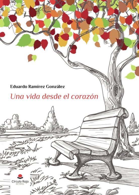 Una Vida Desde El Corazón