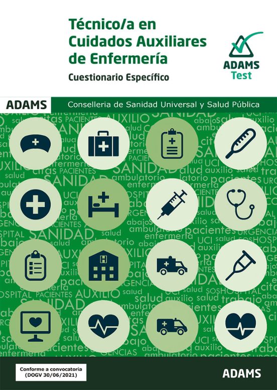 Técnico-a En Cuidados Auxiliares De Enfermería. Conselleria De Sanidad