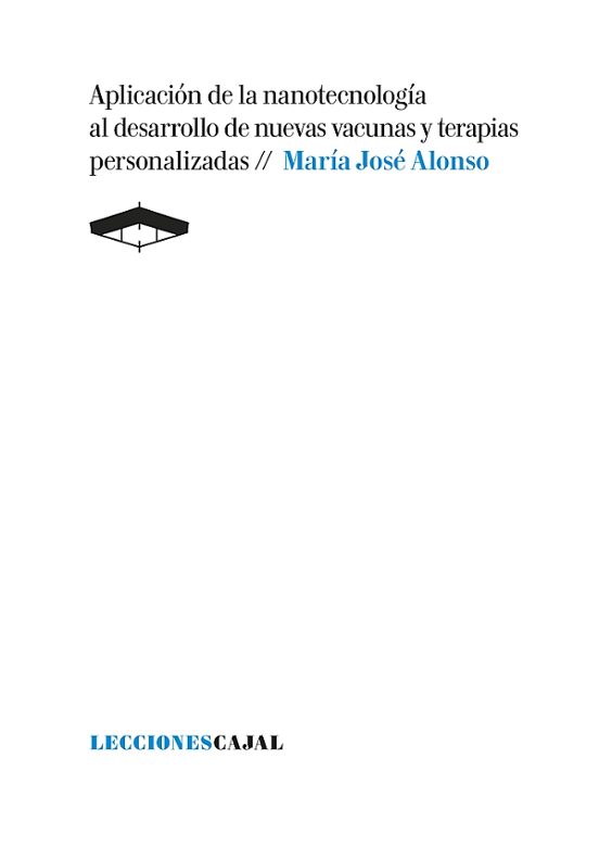 Aplicación De La Nanotecnología Al Desarrollo De Nuevas Vacunas Y Terapias Personalizadas