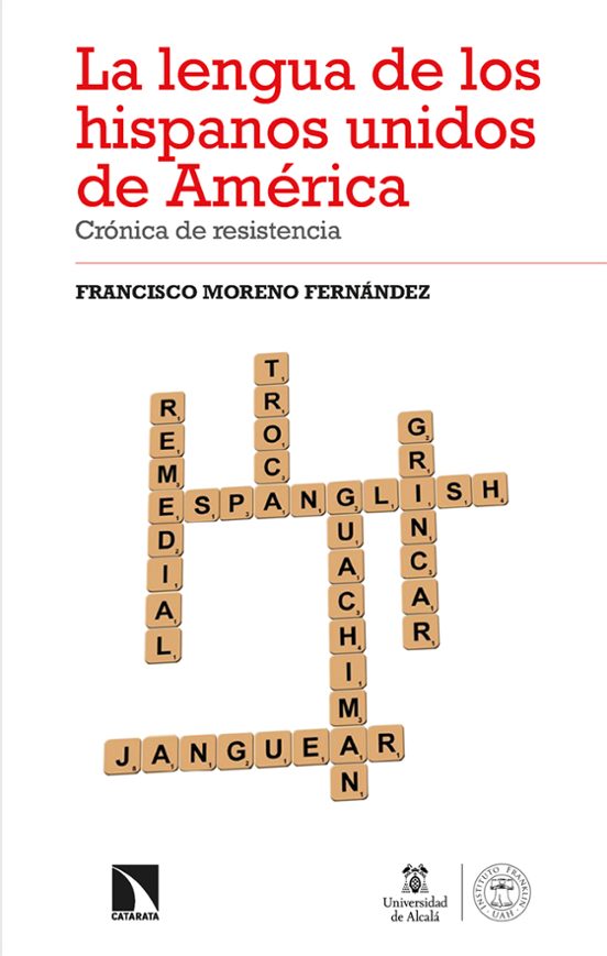 La Lengua De Los Hispanos Unidos De América