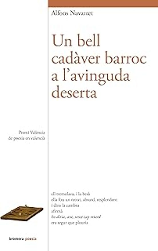 Un Bell Cadàver Barroc A L'avinguda Deserta