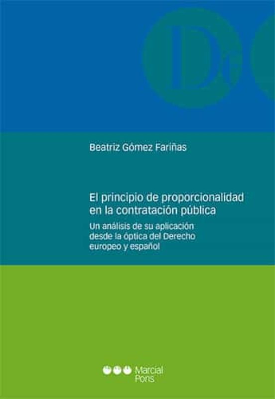 El Principio De Proporcionalidad En La Contratación Pública