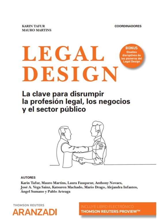 Legal Design. La Clave para Disrumpir la Profesión Legallos Negocios y