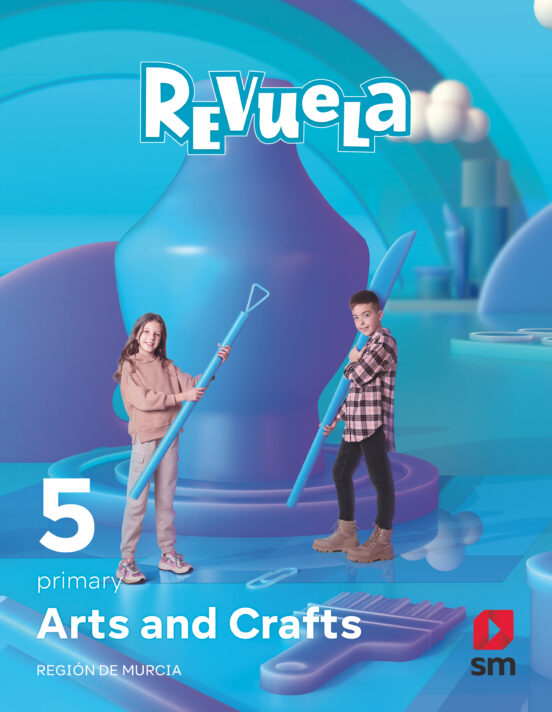 Arts & Crafts 5º Educacion Primaria Proyecto Revuela Murcia Ed 2022