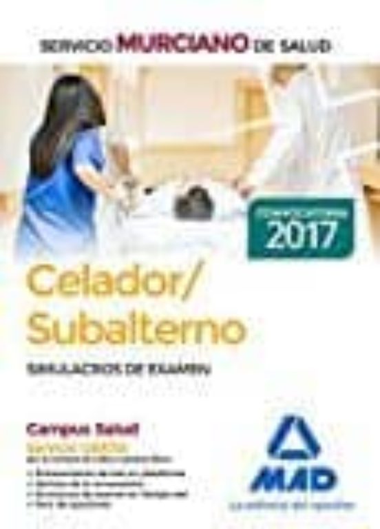 Celador/Subalterno Del Servicio Murciano De Salud. Simulacro De Examen