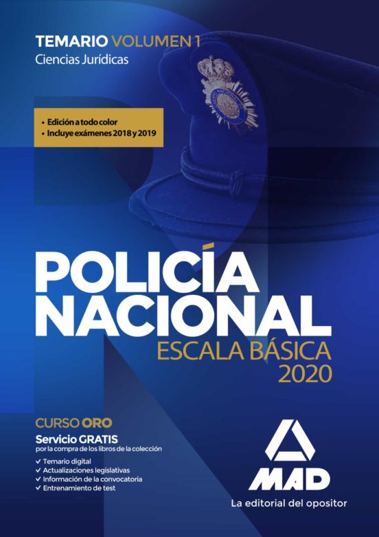 Policía Nacional Escala Básica. Temario Volumen 1 Ciencias Jurídicas