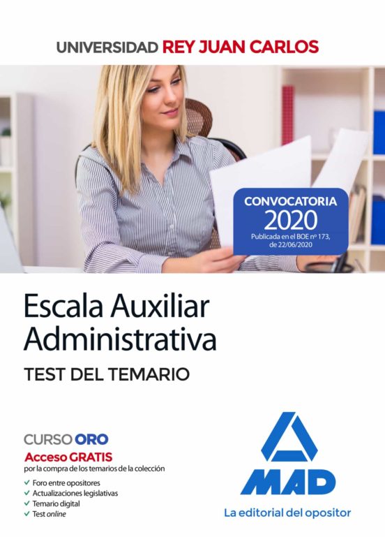 Escala Auxiliar Administrativa De La Universidad Rey Juan Carlos. Test Del Temario